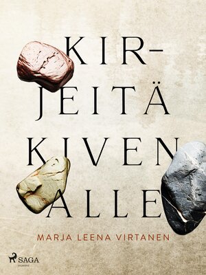 cover image of Kirjeitä kiven alle